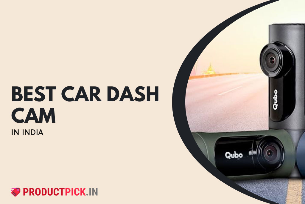 14 Best Car Dash Cam in India 2024: 70mai, Qubo