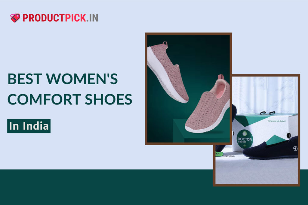 10 Best Women's Comfort Shoes in India 2024: Top Brands